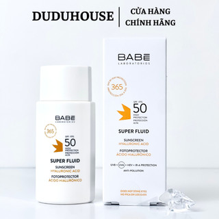 Kem Chống Nắng Phổ Rộng Cho Da Khô BABE Super Fluid Sunscreen Hyaluronic Acid SPF 50+ 50ml