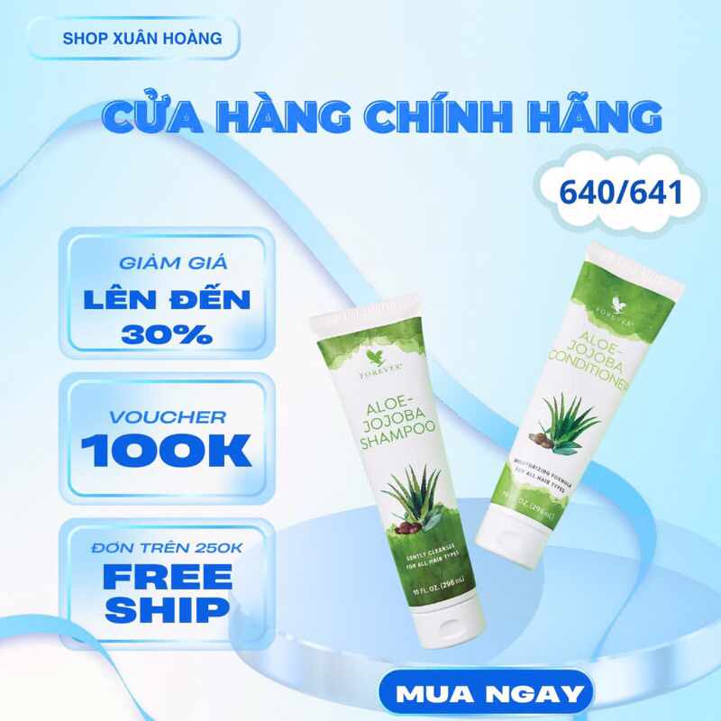 Dầu Gội & Dầu Xả Lô Hội #640 #641Flp. Forever Aloe-Jojoba. Dưỡng Tóc Suôn Mượt, Cho Mọi Loại Tóc
