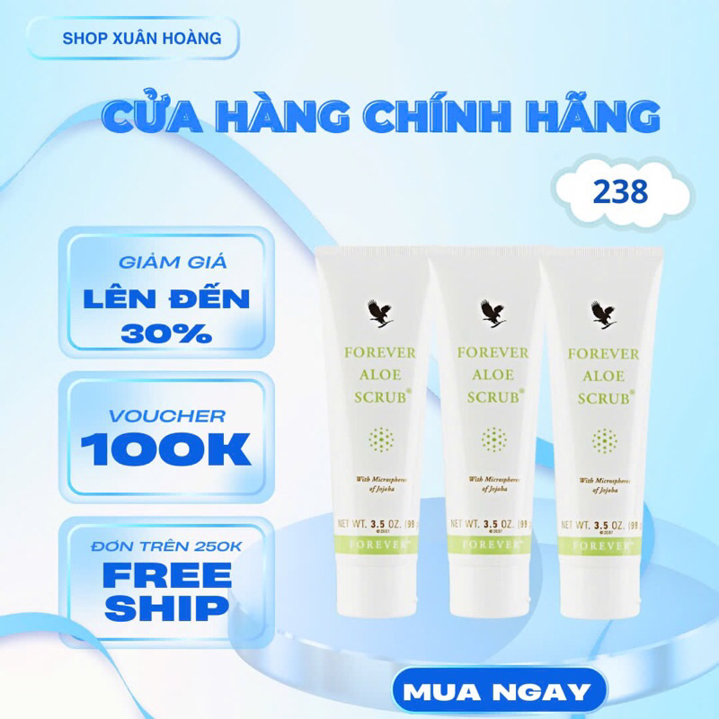 TẨY TẾ BÀO CHẾT– Forever Aloe Scrub 238Flp. Loại Bỏ Da Chết, Giúp Da Sáng Mịn, Sạch Dầu Nhờn. 99g