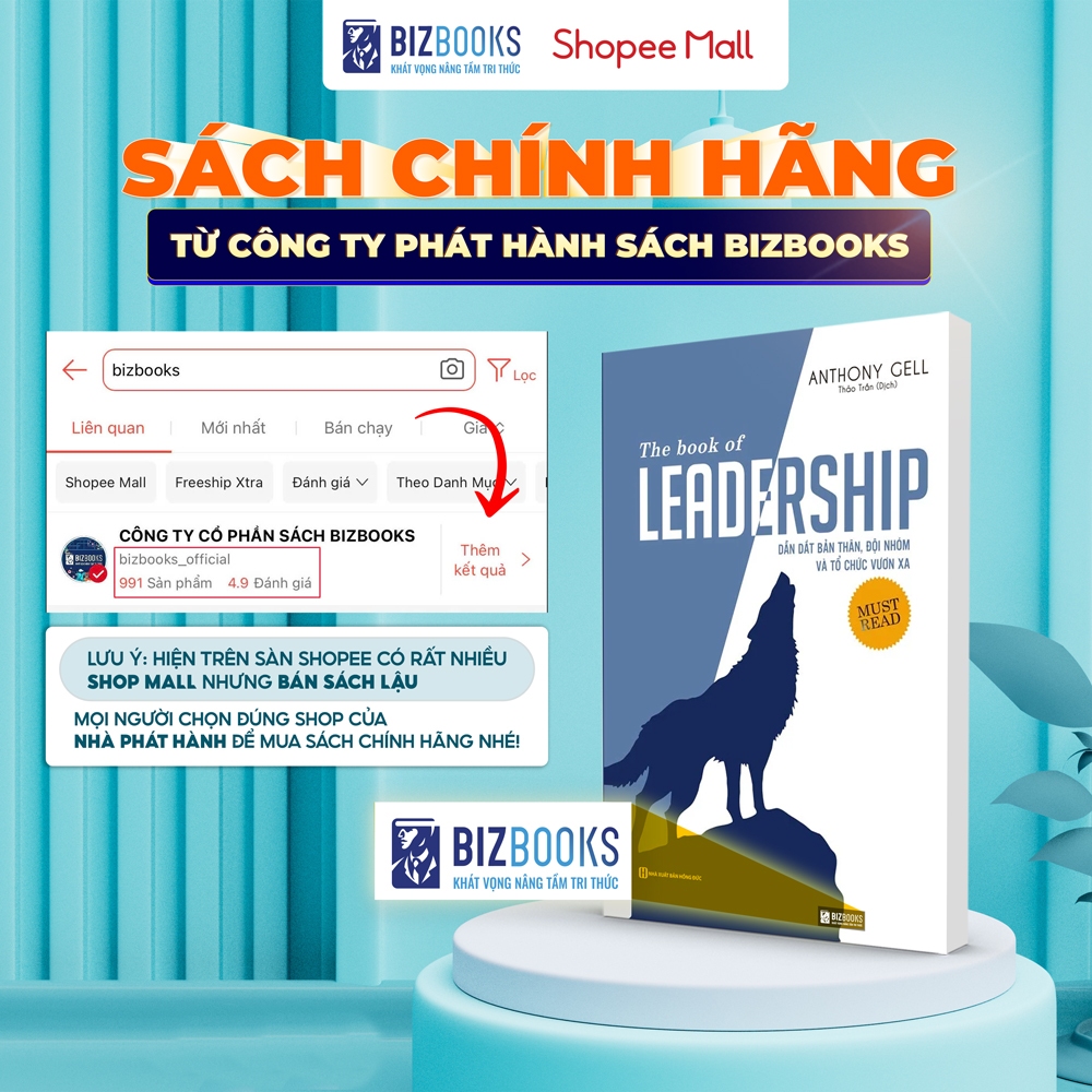 Bộ Sách Lãnh Đạo: The Book Of Leadership, Thủ Lĩnh Bộ Lạc, Đội Xuất Sắc Nhất,Lãnh Đạo Giao Việc Đúng