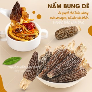 Nấm bụng dê khô 50g, thịt dày, size to, nấm hầm canh, nấu lẩu thơm ngon,  tốt cho sức khỏe - Lãn Ông