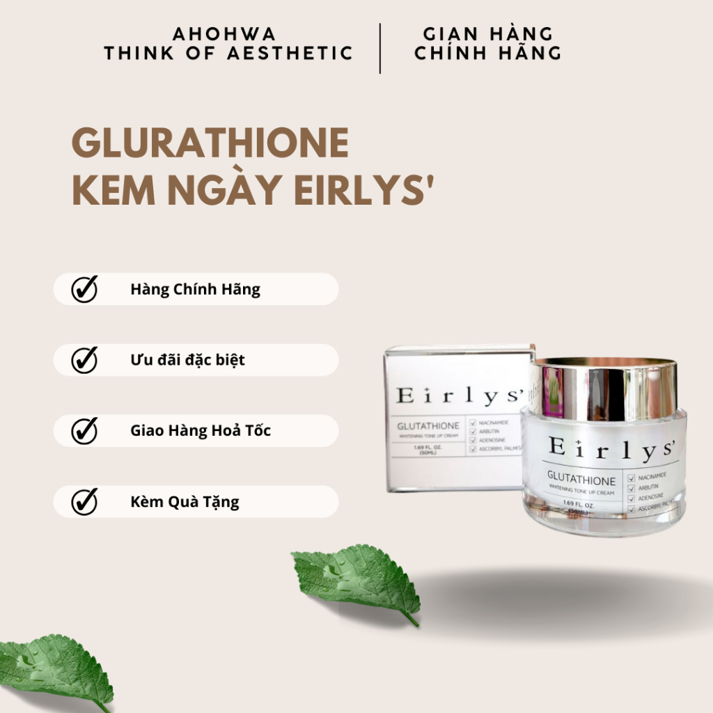 Kem Ngày V.I.P Eirlys' Glutathione 10ml 50ml – Dưỡng Trắng Da, Bảo Vệ Ban  Ngày, Cấp Ẩm Làm Sáng Da