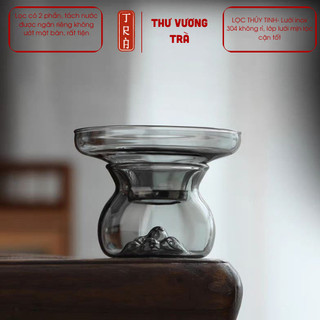 Lọc trà thủy tinh, lưới inox 304 mịn lọc cặn nhỏ dễ dàng và có ngăn chứa nước không ướt bàn trà