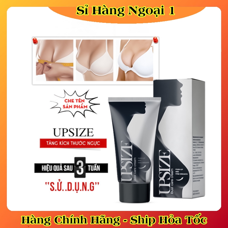 [CÓ CHE TÊN] Kem nâng ngực Upsize nở ngực chống chảy xệ làm săn chắc tăng kích thước vòng 1 làm hồng ngũ hoa - HÀNG NGA