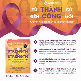 Sách - Thế Mạnh Của Tuổi Trung Niên - Arthur C. Brooks