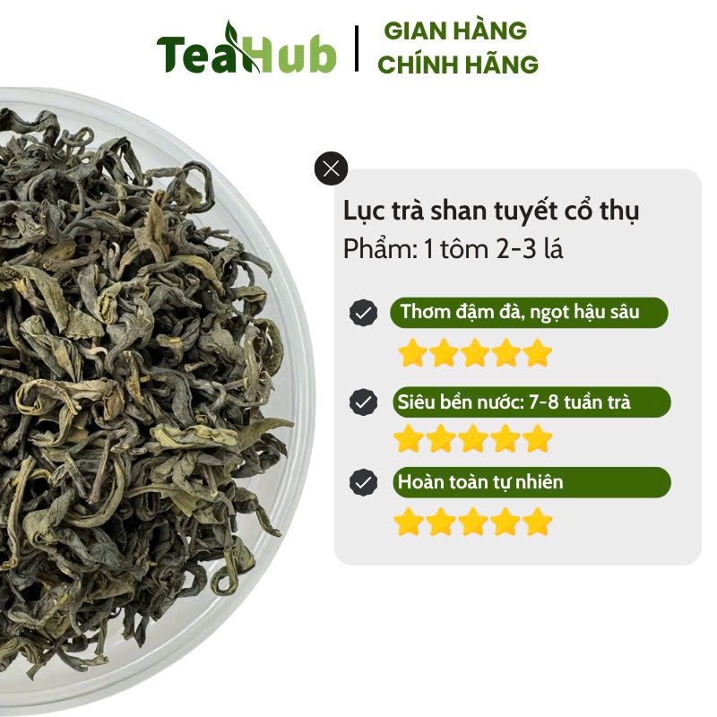Trà Shan Tuyết Cổ Thụ Teahub Đậm Vị - Trà Shan Tuyết Cổ Thụ Teahub Đậm Vị