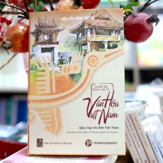 Sách - Tuyển tập khảo cứu về văn hóa Việt Nam (Qua tạp chí Dân Việt Nam)