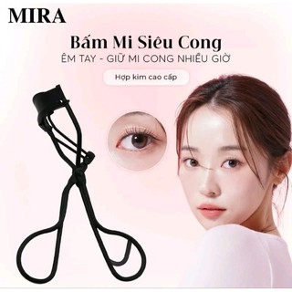 BẤM MI SIÊU CONG CỰC ÊM MIRA B575