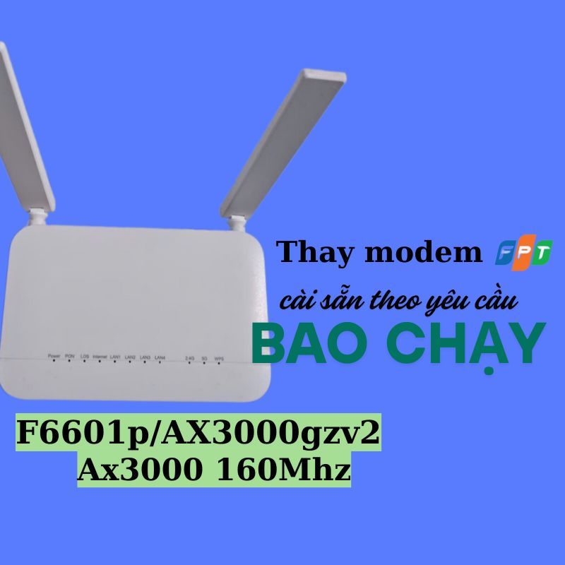 (FW AX3000gzv2) Modem quang ZTE F6601p up fw FPT, thay modem chính mạng ...