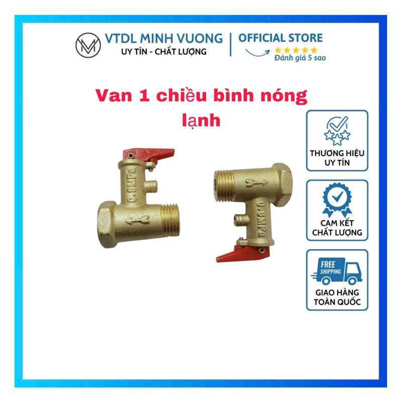 VAN 1 CHIỀU BÌNH NÓNG LẠNH VÀ VAN NƯỚC 1 CHIỀU BẰNG ĐỒNG CAO CẤP ( LẮP VỪA HẦU HẾT CÁC LOẠI BÌNH )