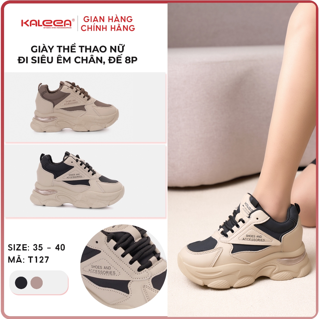 Ảnh Kaleea - Giày Thể Thao Nữ Độn Đế Cao 8p, Chất Da Mềm Đi Hack Dáng - T127 1