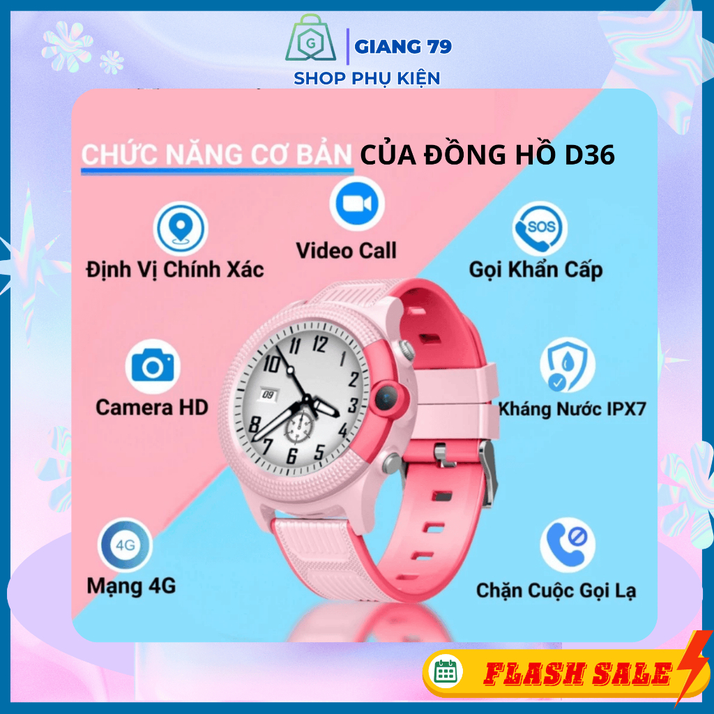 Đồng hồ thông minh trẻ em D36/ Y63, Gọi Video HD, Định Vị, Wifi, Kháng nước,Tiếng Việt