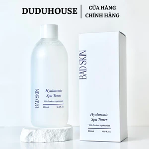 Nước hoa hồng BadSkin Hyaluronic Spa Toner Dưỡng ẩm sáng da 500ml Duduhouse
