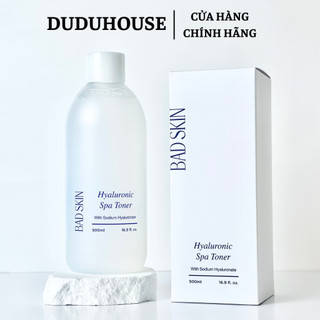 (Hàng Công TY) Nước hoa hồng BadSkin Hyaluronic Spa Toner Dưỡng ẩm sáng da 500ml Duduhouse