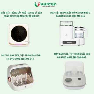 Máy tiệt trùng sấy khô UVC MB044/ MB025/ Máy đa năng MB046/ Máy hâm sữa tiệt trùng MB005 Moaz BéBé