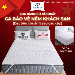 [HANVICO] Ga Bảo Vệ Nệm Hanvico | Tấm Ga Lót Chống Thấm Bẩn Đệm CAO CẤP dự án Khách Sạn 5 sao