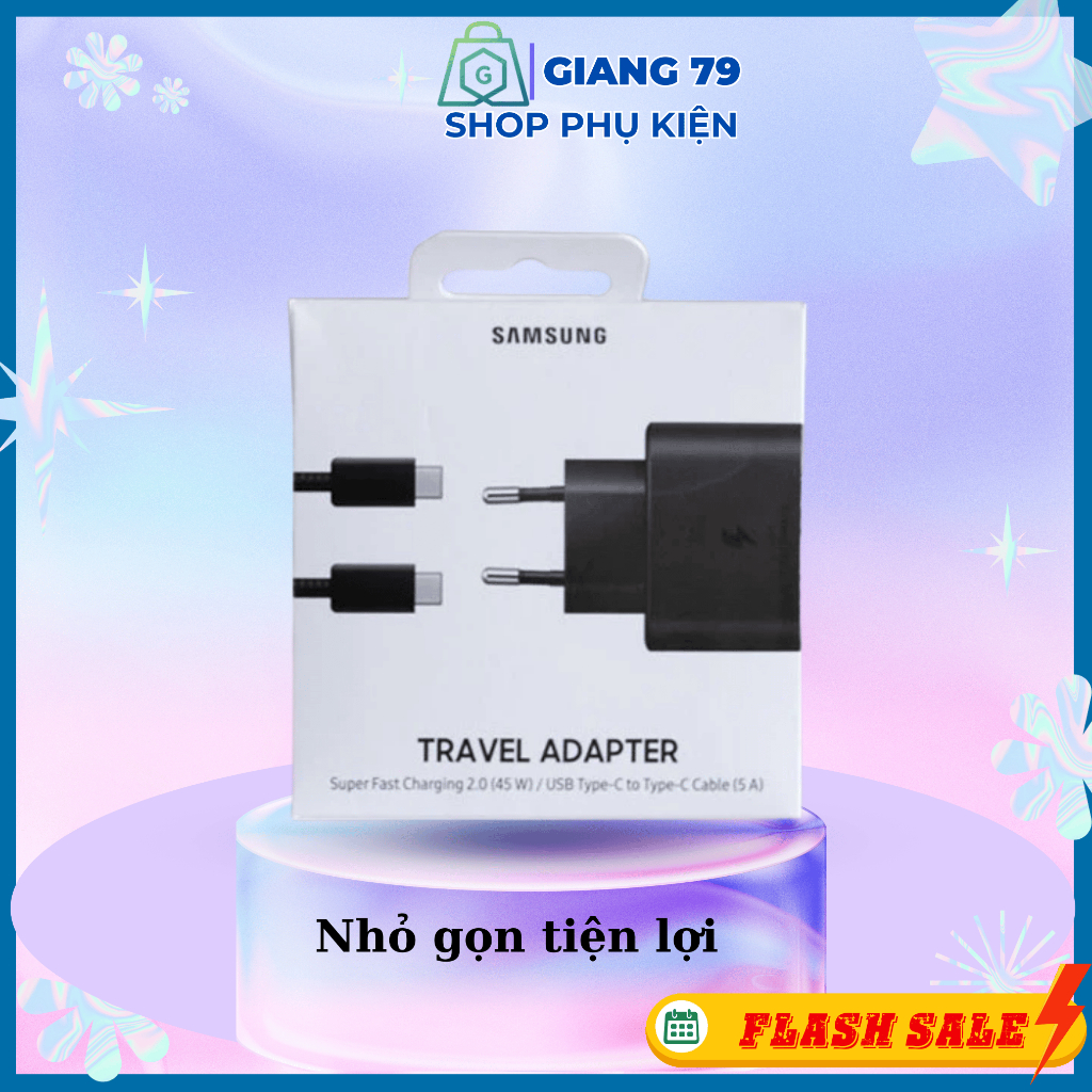 Bộ Sạc Siêu Nhanh Samsung-45W Cáp C To C, Cho các dòng Note10, Note20 S21 S22 S22 Plus S22 Ultra...