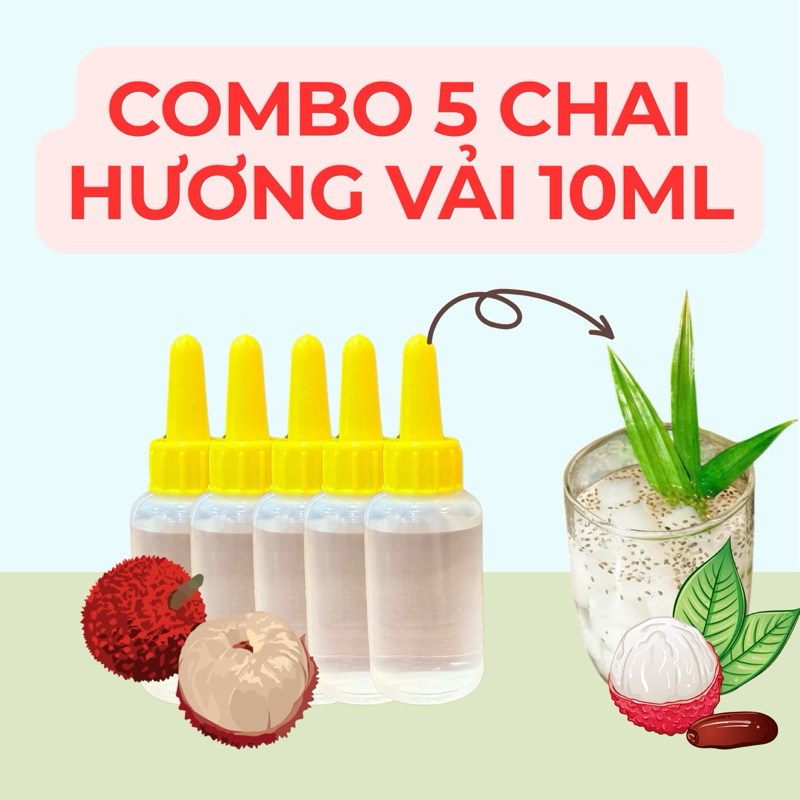 Combo 5 chai hương vải 10ml - Nấu thạch dừa, nước giải khát