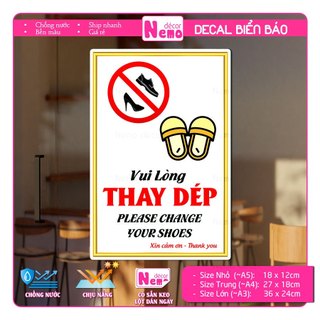 Decal Dán Vui Lòng Thay Dép, Hình Dán Decal Trang Trí Kệ Giày, Dán Kính, Tường, Gỗ, Gạch Men, Chống Nước.