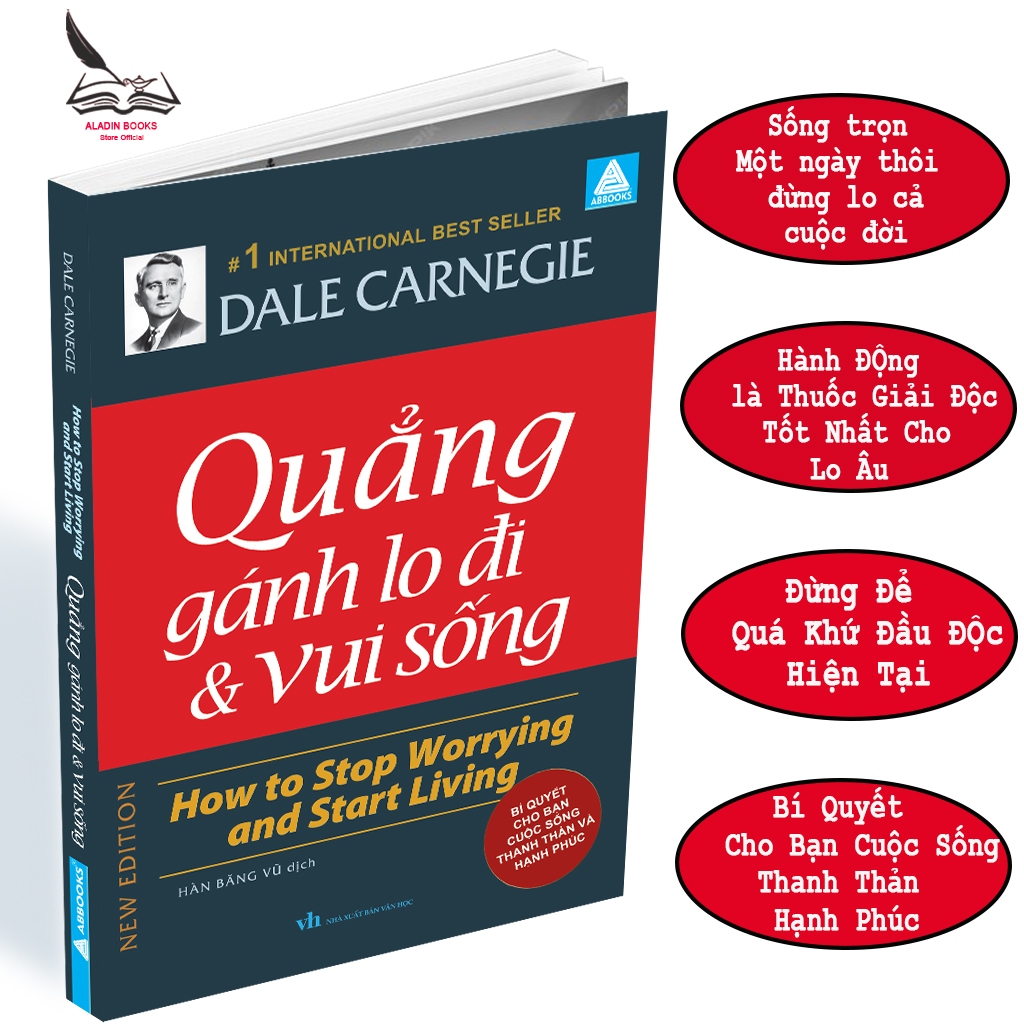 Sách-Quẳng Gánh Lo Đi Và Vui Sống – How to Stop Worrying and Start Living -Dale Carnegie