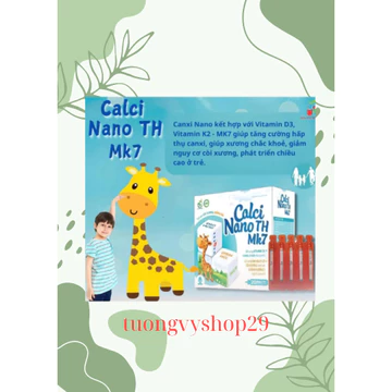 Siro ống CANXI SỮA NON NANO TH MK7 bổ sung canxi, vitamin D3,vitaminB6, PP và vitamin K2-MK7 cho bé
