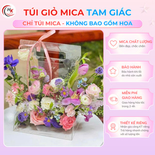 [HỎA TỐC-CHUYÊN SỈ] Giỏ quà tặng tam giác - Túi xách đựng quà - Hộp hoa quà tặng bằng mica trong suốt cao cấp