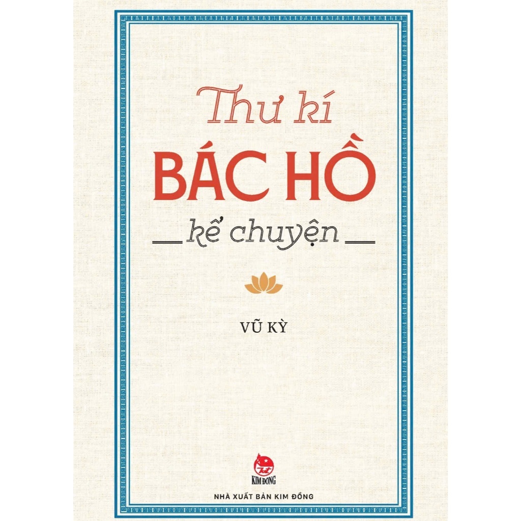 Ảnh Sách Bác Hồ - Hồi kí về Bác Hồ (Bộ 2 quyển - Kim Đồng) 2