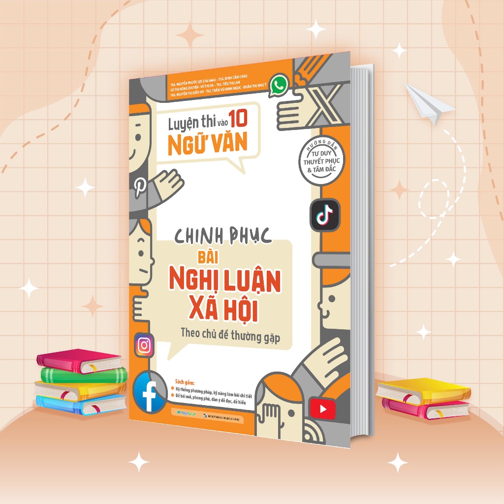 Ảnh Sách Luyện thi vào 10 Ngữ Văn - Chinh phục bài Nghị luận xã hội theo chủ đề thường gặp 1