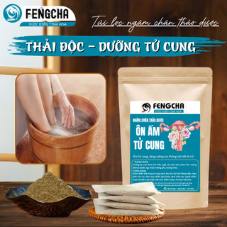 Ngâm chân ấm tử cung Fengcha giúp bài trừ hàn khí trong tử cung, chống lạnh tử cung, giảm đau bụng kinh bịch 15 túi lọc
