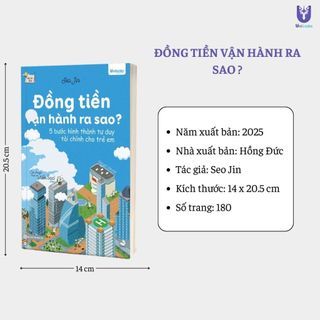 Sách - Đồng tiền vận hành ra sao - 5 bước hình thành tư duy tài chính dành cho trẻ em 10+  Unibooks