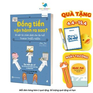 Sách - Đồng Tiền Vận Hành Ra Sao? Bí Mật Tài Chính Dành Cho Lứa Tuổi Thanh Thiếu Niên 16+ Unibooks