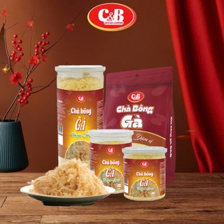 Chà Bông Ruốc Gà C&B không chất bảo quản, món ăn vặt sạch cho mọi nhà 80G 100G 150G 300G