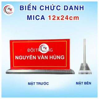 [CHUYÊN SỈ] Biển Mica Để Bàn 12x24cm Chuyên Nghiệp Cao Cấp