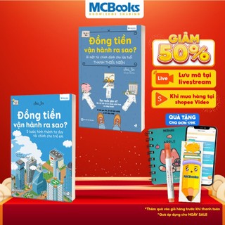 Sách - Đồng tiền vận hành ra sao - Bí mật tài chính dành cho lứa tuổi thanh thiếu niên - Unibooks