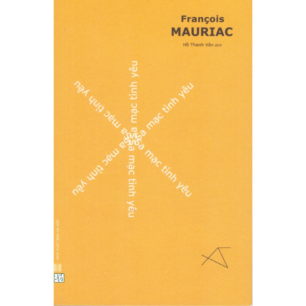 Sách Francois Mauriac - Sa mạc tình yêu