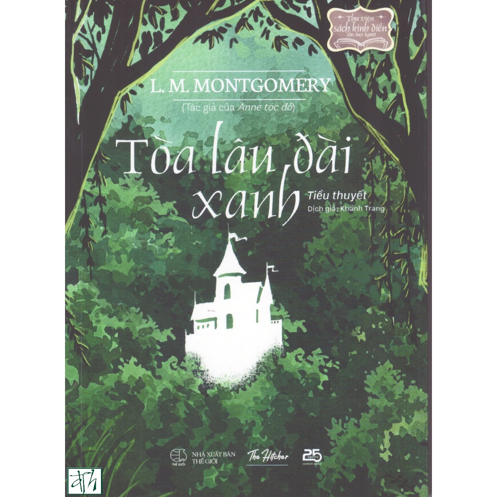 Sách L. M. Montgomery - Tòa lâu đài xanh