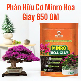 1kg Phân Bón Hữu Cơ Hoa Giấy Minro 650 OM, Hữu Cơ, Cứng Thân, Tạo Tán, Ra Bông Nhiều, Lâu Tàn
