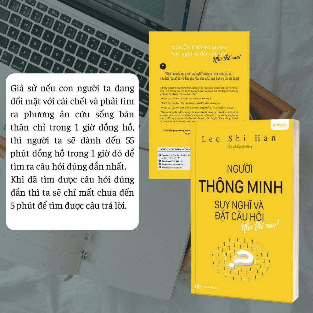 Sách- Người Thông Minh Suy Nghĩ Và Đặt Câu Hỏi Như Thế Nào - Unibooks