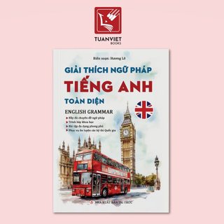 Sách Giải thích ngữ pháp tiếng Anh (mới nhất 2025)