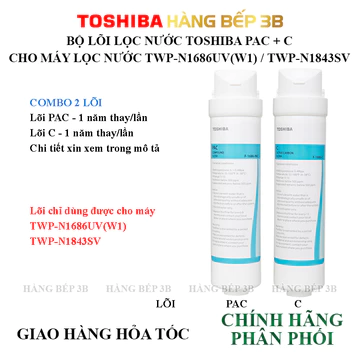 Lõi lọc nước Toshiba F-1686-PAC và F-1686-C cho máy lọc nước TWP-N1686UV(W1) / TWP-N1843SV