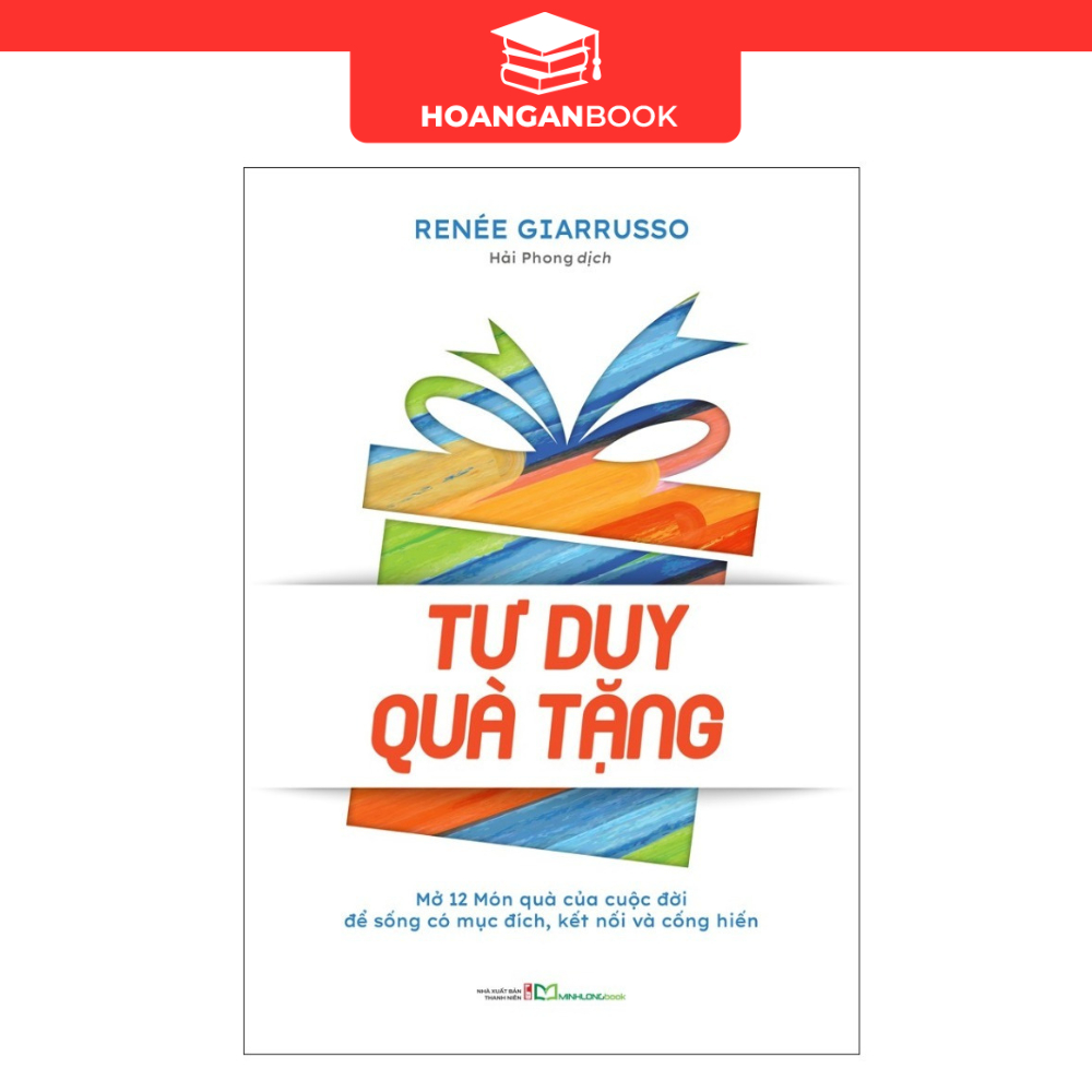 Sách: Tư Duy Quà Tặng - Sách Kĩ Năng