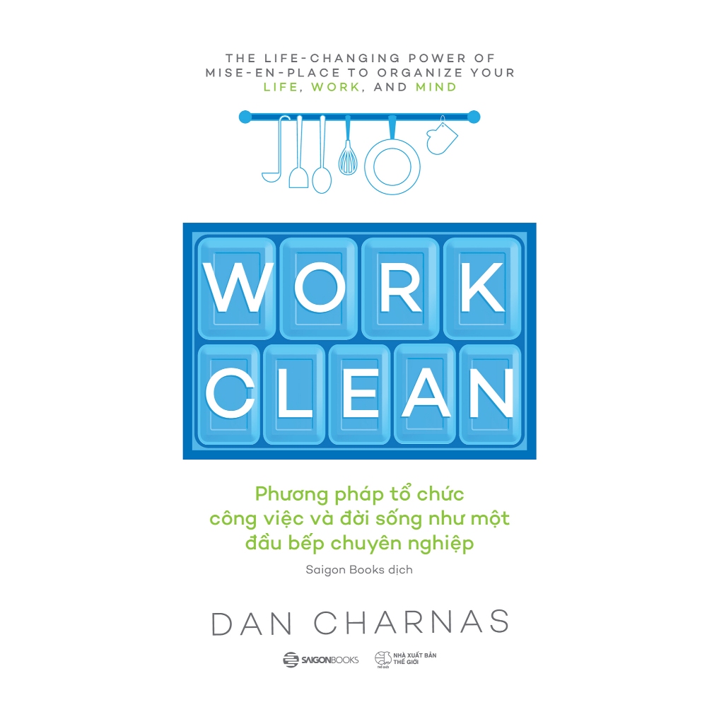 Ảnh Sách - Work Clean - Dan Charnas 2