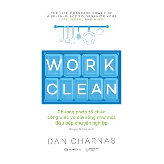 Sách - Work Clean - Dan Charnas