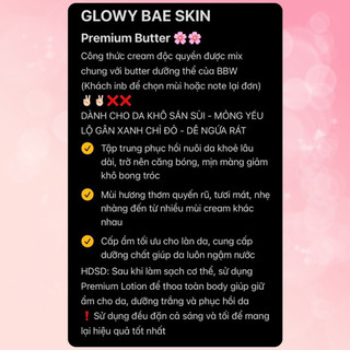 GLOWY BAE SKIN - PREMIUM BUTTER DƯỠNG ẨM VÀ PHỤC HỒI CHO BODY 300gr/500gr