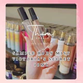 [Thôm Corner] SAMPLE BODY MIST Victoria's Secret 10ML Nhiều Mùi (Body Mist Chiết)
