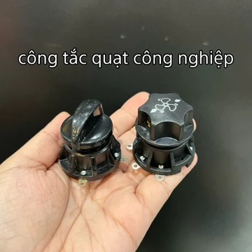 Công tắc số quạt - công tắc quạt công nghiệp- công tắc tút năng quạt