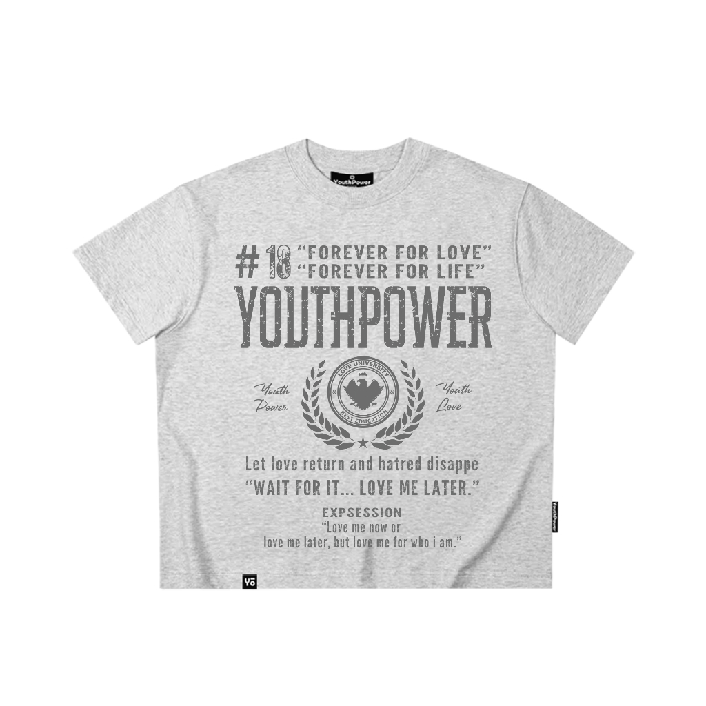 Áo Thun Big Boxy YOUTHPOWER FOREVER FOR LOVE From Rộng Nam Nữ Cổ Tròn Chất Liệu Cotton In Lụa Local Brand
