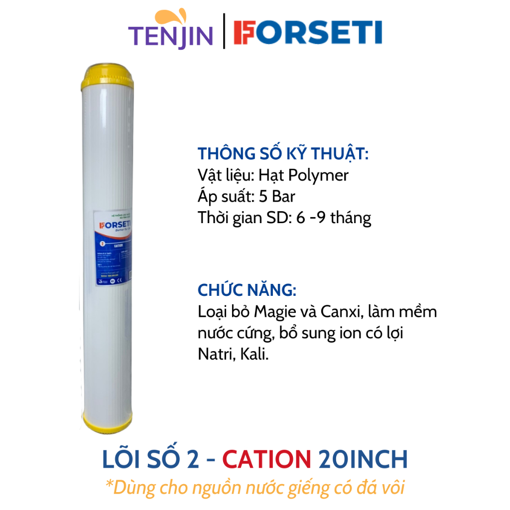Lõi Lọc Số 2 20 INCH CATION Cấu Tạo Từ Hạt Polymer Loại Bỏ Đá Vôi Giúp Làm Mềm Nước Cứng (chuyên xử lý nước giếng khoan)