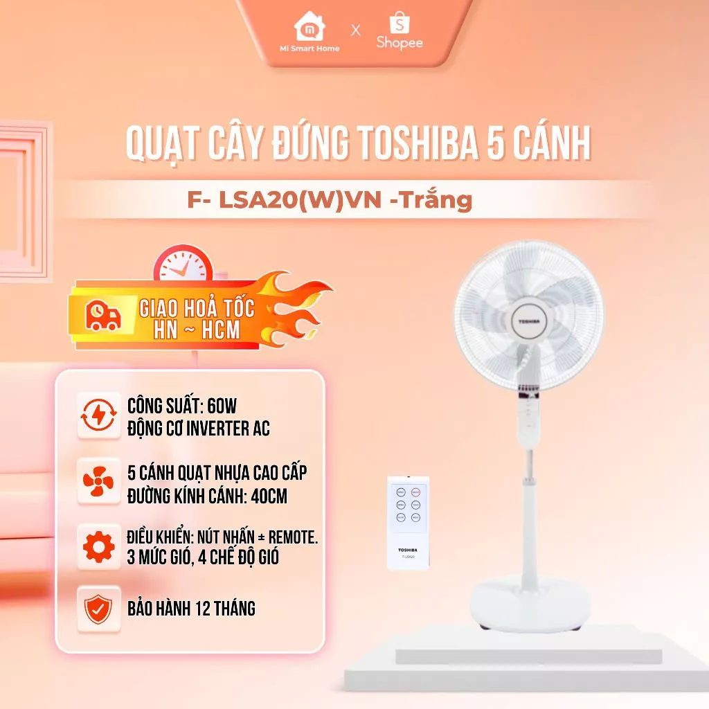Quạt cây đứng Toshiba 5 Cánh, 9 Cánh F-LSA10(H/K),F-LSA20(W/H), F-LSD30(W), F-ABS50(W), BH 1 năm