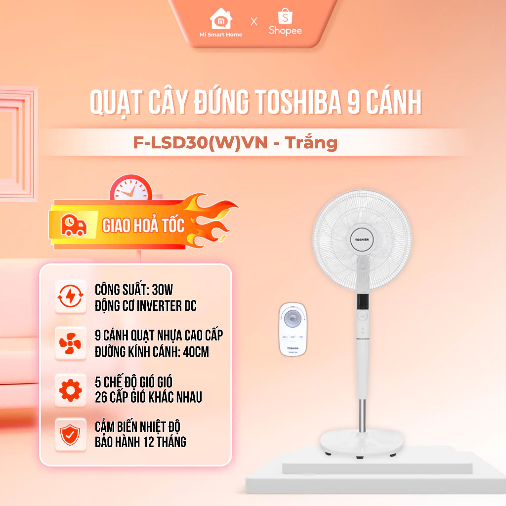 Quạt cây đứng Toshiba 5 Cánh, 9 Cánh F-LSA10(H/K),F-LSA20(W/H), F-LSD30(W), F-ABS50(W), BH 1 năm